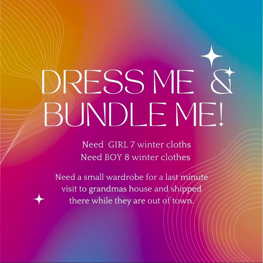 7 girl 8 boy small winter wardrobe needed